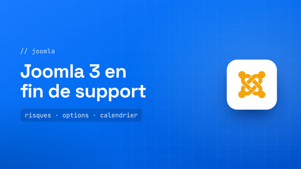 Calendrier de fin de support des versions de Joomla 3, 4, 5 et 6