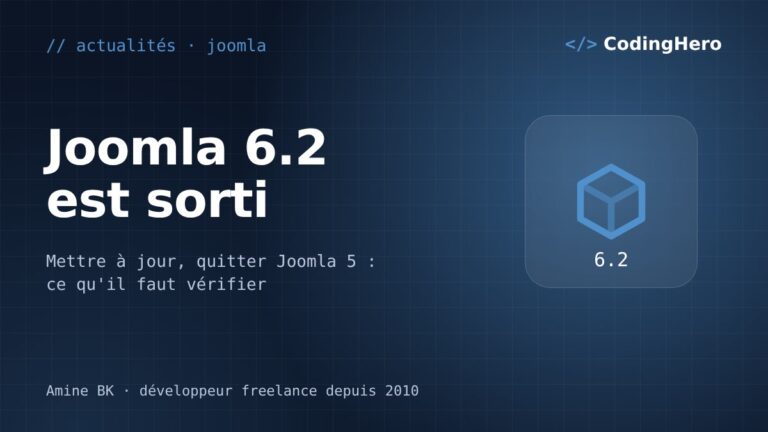 Joomla 6.2 est sorti : mettre à jour et quitter Joomla 5, ce qu'il faut vérifier